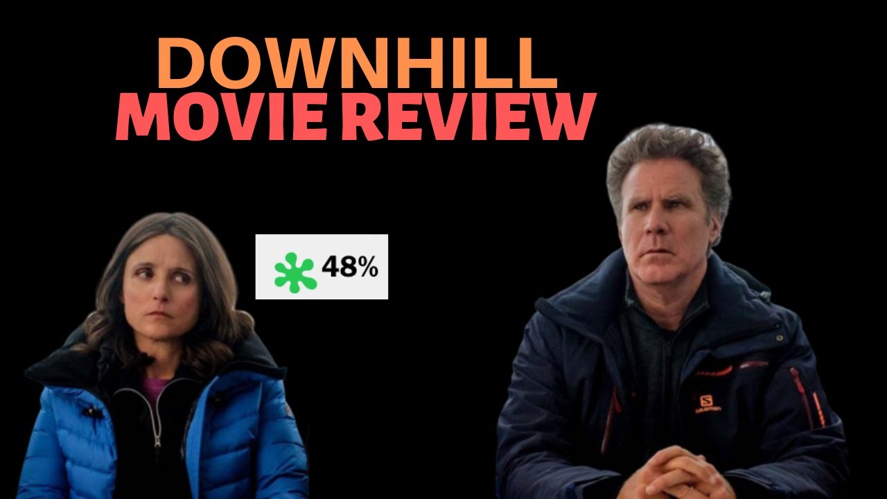 downhill movie review rotten tomatoes