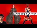 DAVID BOWIE Y LA MODA