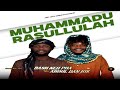 Bash Neh Pha Muhammad RASULULLAHI Official Audio Bashnehpha2025 Bashnehpha