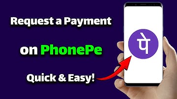 How to Request a Payment on PhonePe – Quick & Easy!