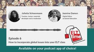 Incorporating global issues into the ELT classroom | ELTtime Episode 6