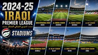 2024–25 Iraqi Premier League Stadiums