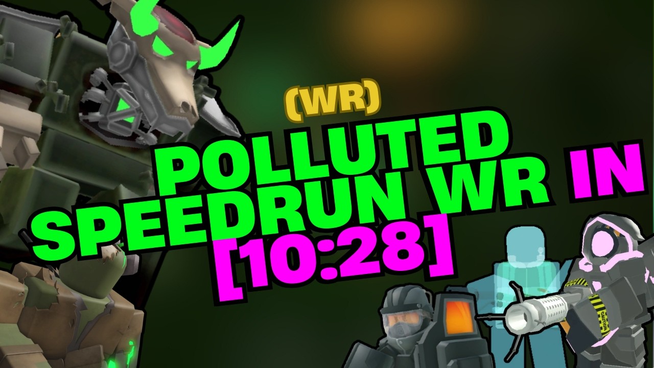 [WR/HISTORY MADE] POLLUTED WASTELANDS 2 SPEEDRUN WR IN 10 MINUTES. | TDS