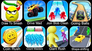 Draw To Smash,Drive Mad,Join Blob Clash 3D,Going Balls,Coin Rush,Count Master,Giant Rush screenshot 1