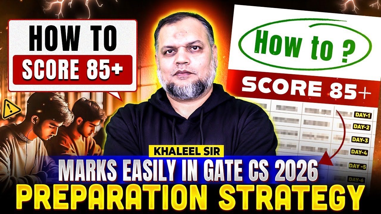 How To Score 85+ in GATE CS 2026 | Complete Preparation Strategy 🔥