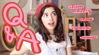 Q & A 🌺 | film industry as a foreigner, kpop, speaking spanish