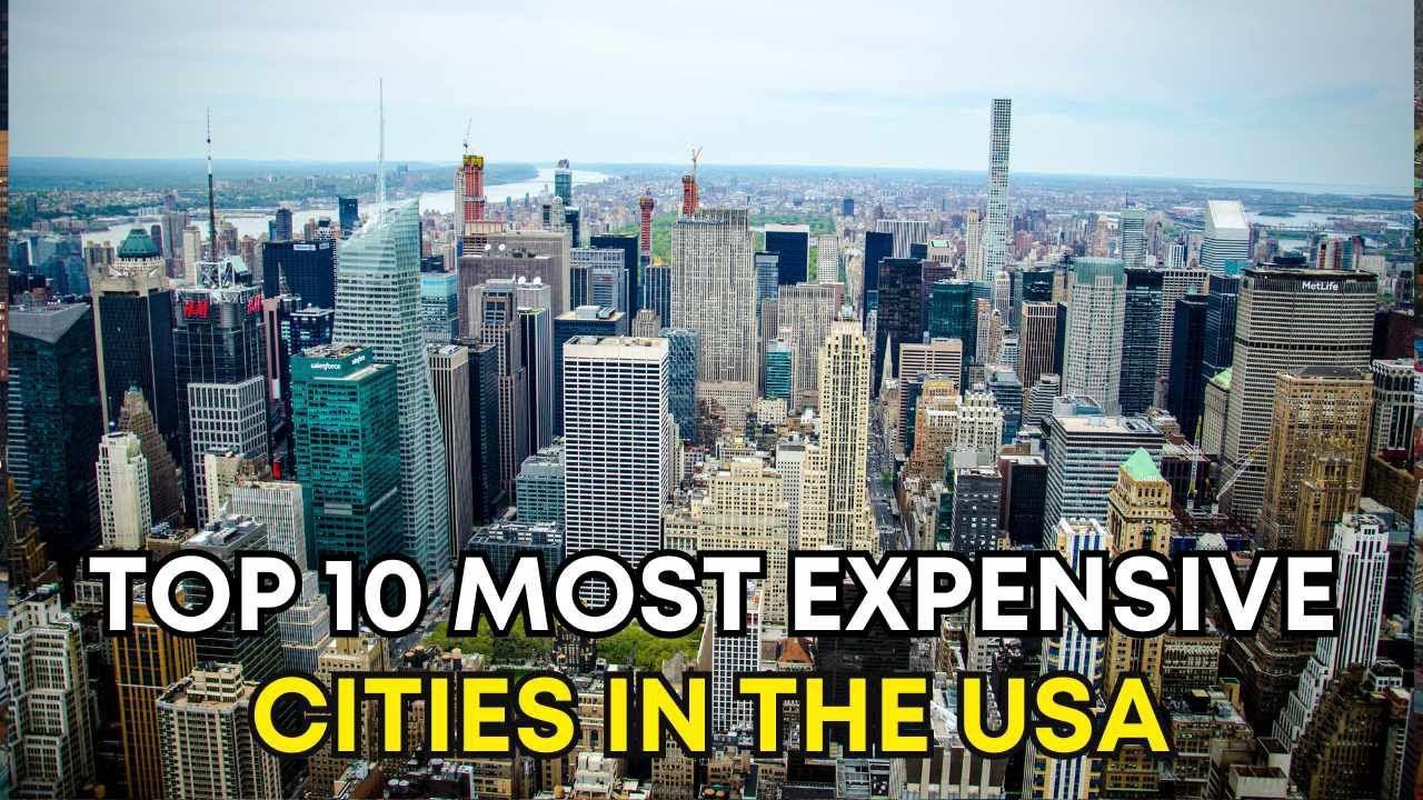 Top 10 Most Expensive Cities in the US 2024 - YouTube