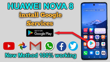 Install Google Play Store on Huawei Nova 8 (ANG-LX1) | Google Play Store Install Huawei Nova 8 |