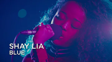 Shay Lia | Blue | First Play Live