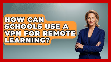 How Can Schools Use A VPN For Remote Learning? - Teacher Tech Toolbox