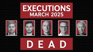 All PRISONERS EXECUTED in March 2025 (USA) – Crimes, Last Meals & Final Words
