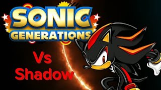 Vs Shadow the hedgehog in 2024 | Sonic Generations [PC]