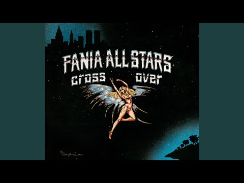 Putar You Want It (You Got It) - Fania All Stars
