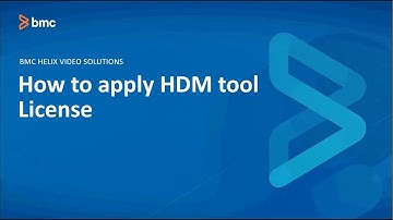BMC Helix Data Manager: How to Apply HDM License 21.3