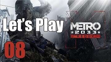 Metro 2033 Redux - Let