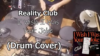 Download Lagu Reality Club ft. Bilal Indrajaya / I Wish I Was Your Joke (Drum Cover) MP3 Download Lagu Reality Club ft. Bilal Indrajaya / I Wish I Was Your Joke (Drum Cover) MP3