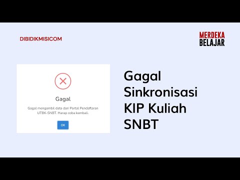 SOLUSI GAGAL SINKRONISASI KIP KULIAH SNBT