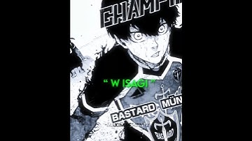 “ W ISAGI ” #bluelock #bluelockedit #manga #mangaedit #shorts