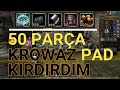 50 PARÇA KROWAZ PAD KIRDIRDIM [5] - Knight Online