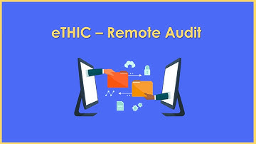 eTHIC - Remote Audit