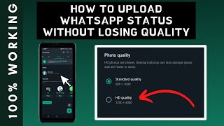 How To Share/Upload WhatsApp Status Without Losing Quality / WhatsApp HD Quality Issue