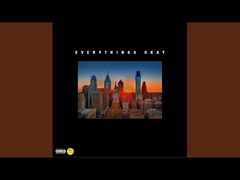 Everything's Okay (feat. Pablo & J.C)