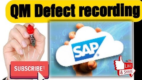 SAP QM Inspection lot Defect recording | Result recording in SAP ERP QM Module