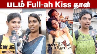 Ennai Nokki Paayum Thotta- Public Review | Dhanush | Megha Akash | GVM | Movie Review | Aadhan Tamil