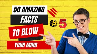 50 AMAZING Facts to Blow Your Mind! | 46 fact will make you think...