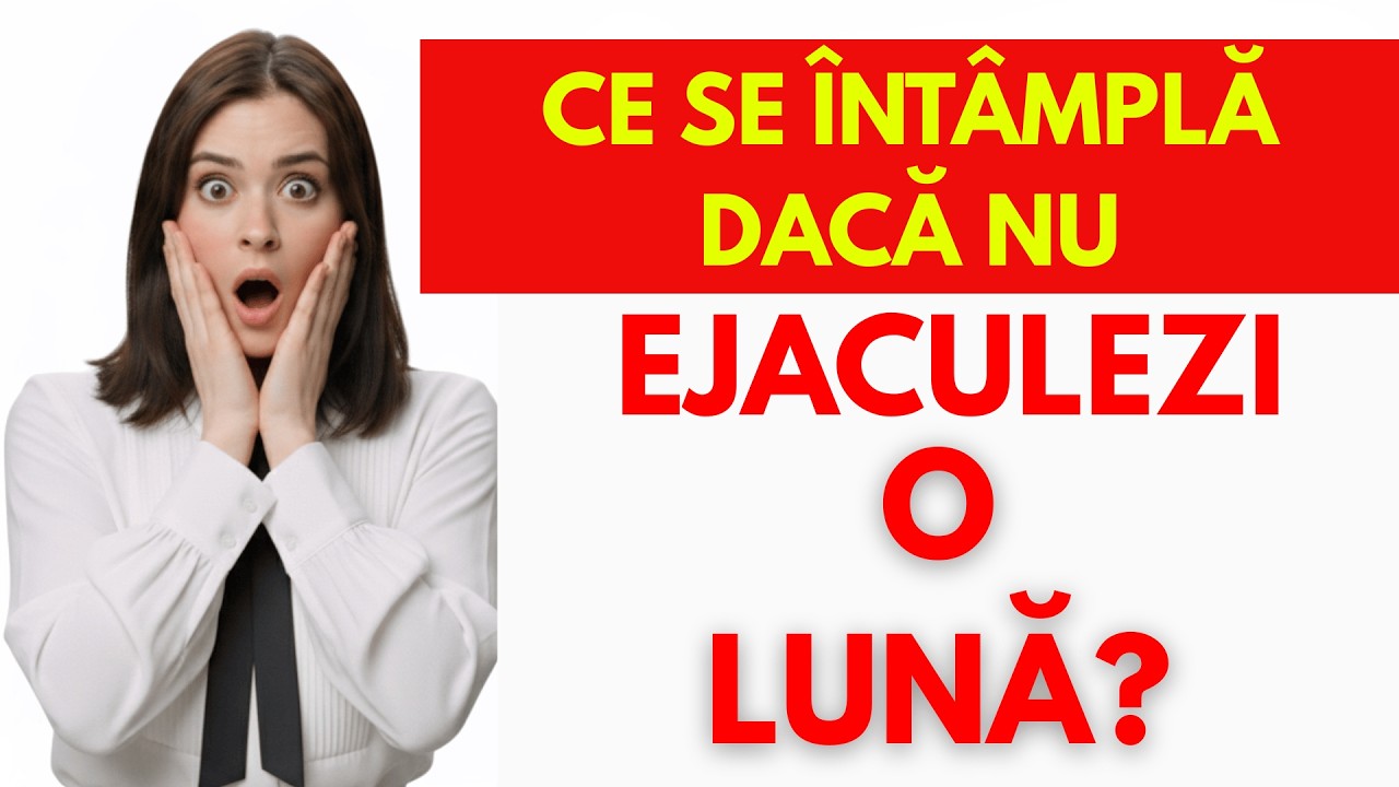 Urolog Dezvăluie: Ce Se Întâmplă cu Corpul Tău Dacă Nu Ejaculezi Timp de O Lună?