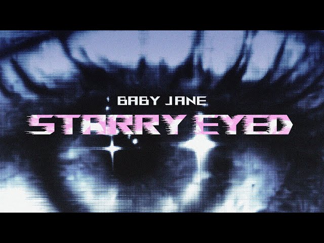 Baby Jane - Starry Eyed (speed up)
