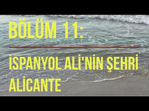 Video: Alicante, İspanya’da Yapılacak En İyi Şeyler