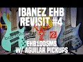 Ibanez EHB Series Revisit #4- Aguilar Pickup Swap Results - They ROCK! - LowEndLobster Fresh Look