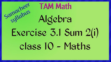 Chapter 3 - Algebra Exercise 3.1 Q.No. 2(i)