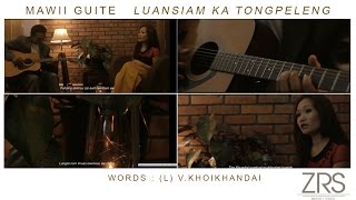 Mawii Guite - Luansiam Ka Tongpeleng