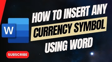 How to Insert any Currency Symbol in Microsoft Word