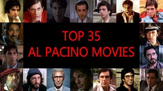 TOP 35 AL PACINO MOVIES