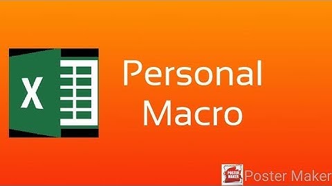 การสร้างและแก้ไข​ personal macro in excel vba