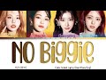 ITZY (있지) - No Biggie (Color Coded Lyrics Kan/Rom/Eng)