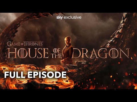 HOUSE OF THE DRAGON | EPISODIO 1 VERSIONE INTEGRALE | SKY & NOW