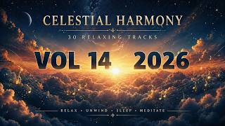 Relaxation Music for Sleep | Calm Ambient & Peaceful Music | Celestial Harmonies