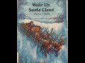 Read Aloud Of Wake Up Santa Claus By Marcus Pfister