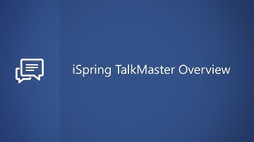 iSpring TalkMaster Overview