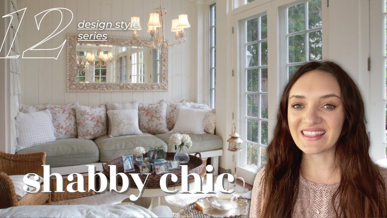 Shabby chic interiors | Ep 12 design style series