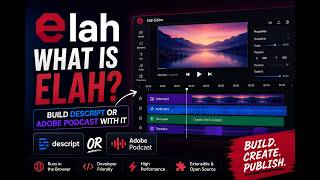 **What is Elah (elah.dev) ? Build Your Own Descript or Adobe Podcast in the Browser** screenshot 4