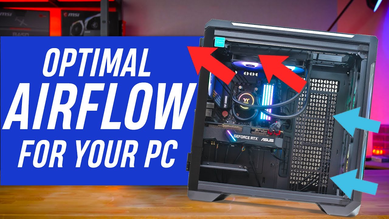 Optimal Airflow PC setups for your build  Positive, Negative & Balanced  Explained 