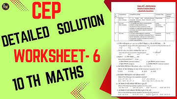 Class 10th | Math  6TH CEP Worksheet Solution  | 2024 Competency Enhancement Plan| NAAS |PSEB