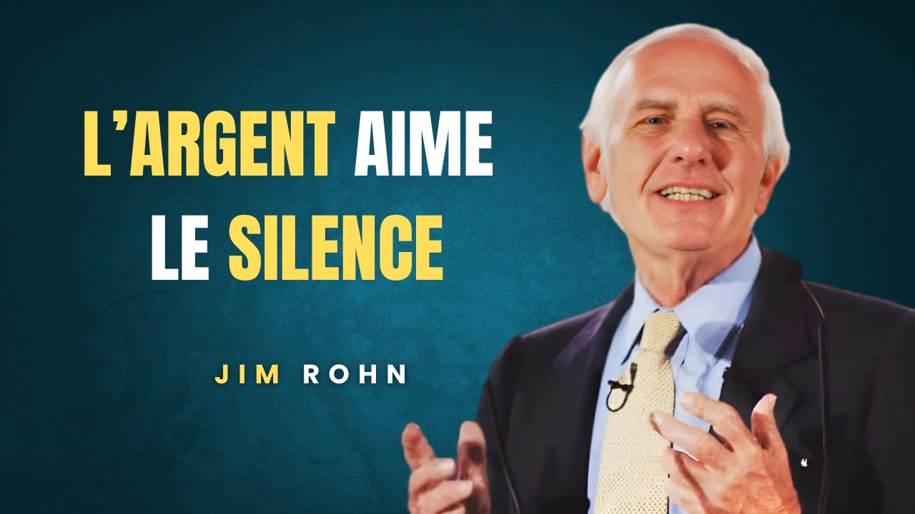 L’argent aime le silence : la discipline intérieure des riches | Jim Rohn Motivation