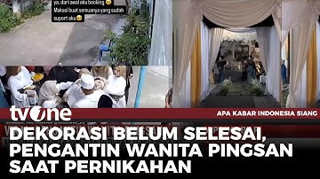 Video Pengantin Pingsan saat Acara Viral di Medsos, Ini Alasannya | AKIS tvOne
