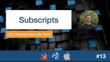 iOS Dev 13: Subscripts | Swift 5, XCode 11